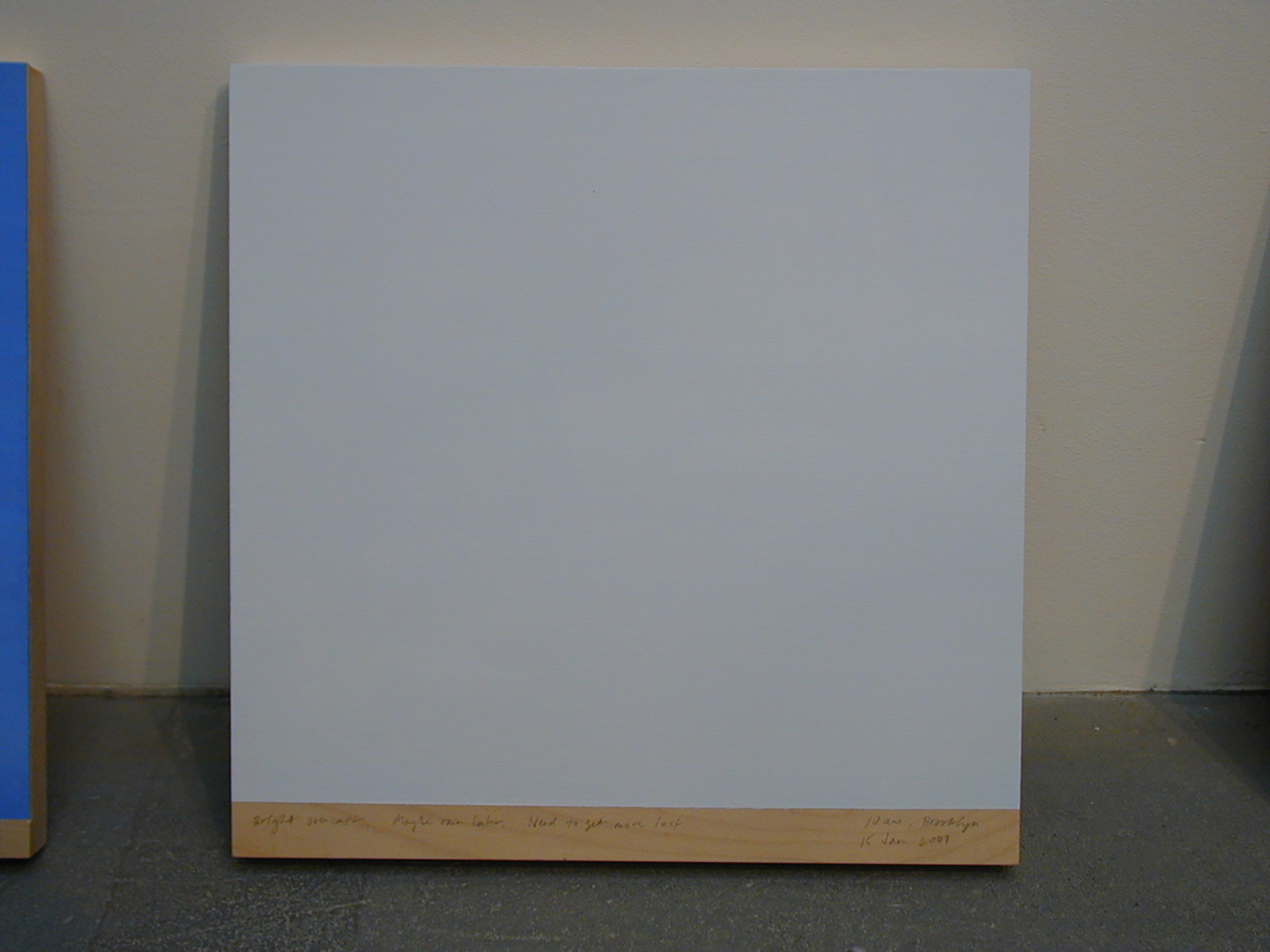 A 14 × 14 inch, acrylic painting of the sky. A journal entry is handwritten on the painting:

“Bright overcast. Maybe rain later. Need to get more lost.

10 am, Brooklyn
15 Jan 2001”